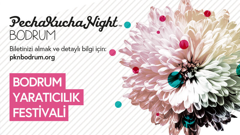 Bodrum Nisan Etkinlikleri - Pecha Kucha Night