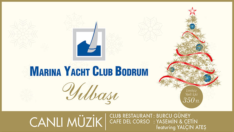 Bodrum Yılbaşı Etkinlikleri Marina Yacht Club 